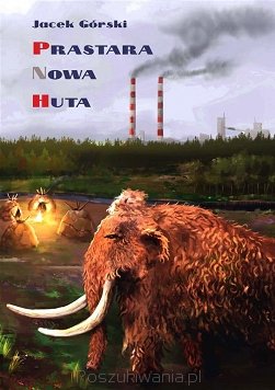 Prastara Nowa Huta